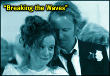 [Breaking the Waves]