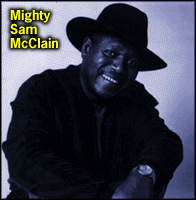 [Mighty Sam McClain]