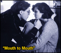 [Mouth to Mouth]