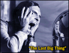 [The Last Big Thing]