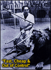 [Fast Cheap & Out of Control]