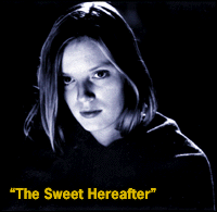 The Sweet Hereafter