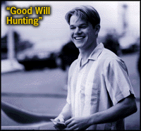 Good Will Hunting