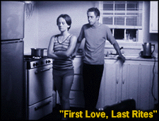 First Love, Last Rites