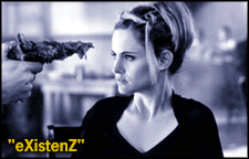 eXistenZ