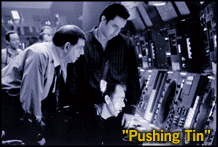Pushing Tin