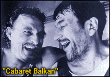 Cabaret Balkan