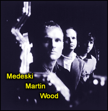 Medeski, Martin & Wood