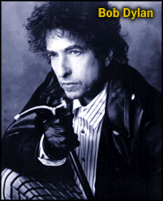 [Bob Dylan]