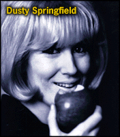 Dusty Springfield