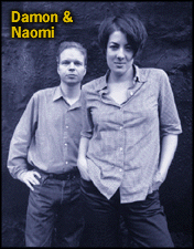 Damon and Naomi